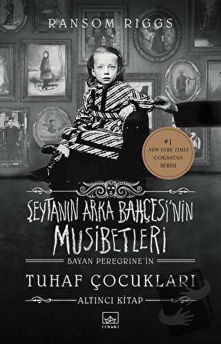 Şeytanın Arka Bahçesi’nin Musibetleri (Bayan Peregrine’in Tuhaf Çocukl