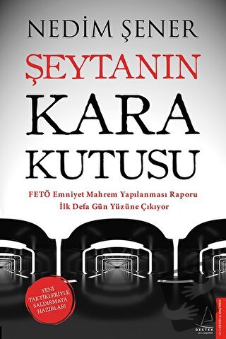 Şeytanın Kara Kutusu - Nedim Şener - Destek Yayınları - Fiyatı - Yorum