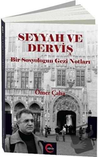 Seyyah ve Derviş - Ömer Çaha - Cümle Yayınları - Fiyatı - Yorumları - 