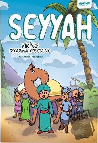 Seyyah - Viking Diyarına Yolculuk - Muhammed Ali Fırtına - Mavi Uçurtm