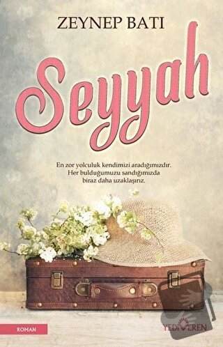 Seyyah - Zeynep Batı - Yediveren Yayınları - Fiyatı - Yorumları - Satı