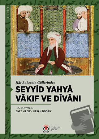 Seyyid Yahya Vakıf ve Divanı - Enes Yıldız - DBY Yayınları - Fiyatı - 