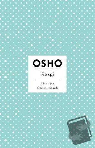 Sezgi - Osho (Bhagwan Shree Rajneesh) - Butik Yayınları - Fiyatı - Yor