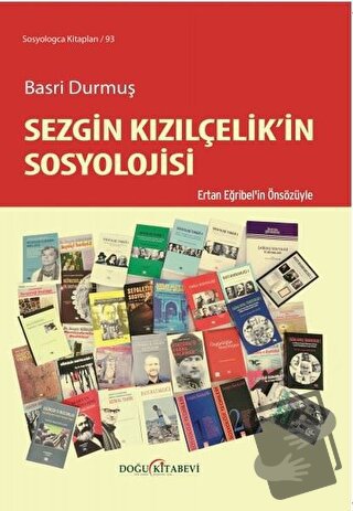 Sezgin Kızılçelik’in Sosyolojisi - Basri Durmuş - Doğu Kitabevi - Fiya