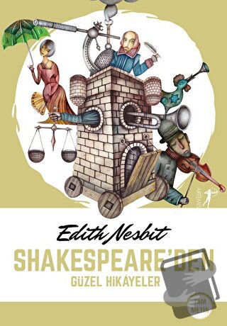 Shakespeare’den Güzel Hikayeler - Edith Nesbit - Artemis Yayınları - F