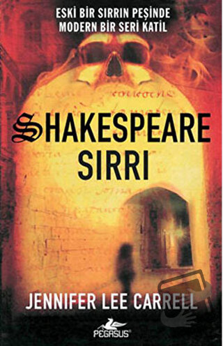 Shakespeare Sırrı - Jennifer Lee Carrell - Pegasus Yayınları - Fiyatı 