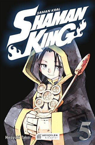 Shaman King - Şaman Kral 5. Cilt - Hiroyuki Takei - Akıl Çelen Kitapla