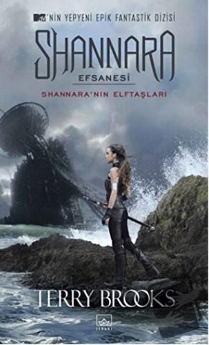 Shannara Efsanesi - Shannara'nın Elftaşları - Terry Brooks - İthaki Ya