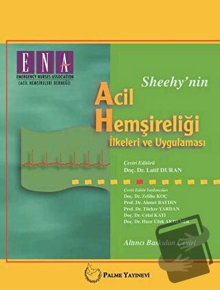 Sheehy'nin Acil Hemşireliği İlkeleri ve Uygulaması - Kolektif - Palme 