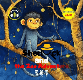 Sherlock and the Zoo Adventure - Ece İrem Gündoğan - TGR Yayıncılık - 