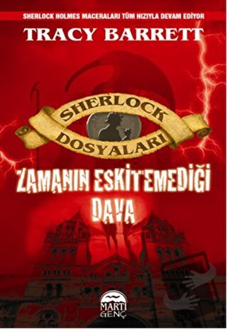 Sherlock Dosyaları - Zamanın Eskitemediği Dava (Ciltli) - Tracy Barret