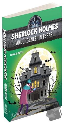 Sherlock Holmes - Akgürgenlerin Esrarı - Sir Arthur Conan Doyle - Kumr