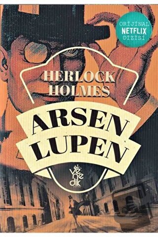 Sherlock Holmes - Arsen Lüpen - Maurice Leblanc - Venedik Yayınları - 