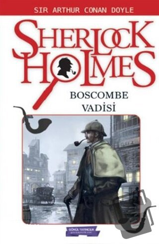 Sherlock Holmes - Bascombe Vadisinin Gizemi - Sir Arthur Conan Doyle -