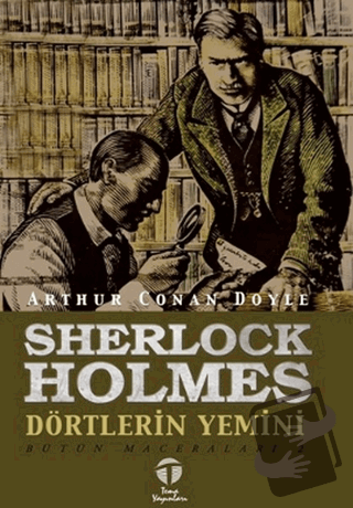 Sherlock Holmes - Dörtlerin Yemini - Sir Arthur Conan Doyle - Tema Yay