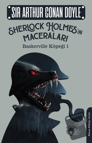 Sherlock Holmes’in Maceraları - Baskerville Köpeği 1 - Sir Arthur Cona