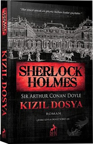 Sherlock Holmes - Kızıl Dosya - Sir Arthur Conan Doyle - Ren Kitap - F