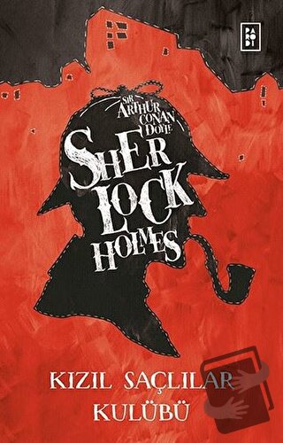 Sherlock Holmes - Kızıl Saçlılar Kulübü - Sir Arthur Conan Doyle - Par