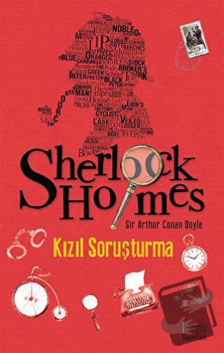 Sherlock Holmes: Kızıl Soruşturma - Arthur Conan Doyle - Bilgili Yayın