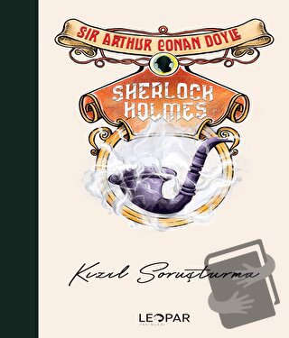 Sherlock Holmes Kızıl Soruşturma - Sir Arthur Conan Doyle - Leopar Yay