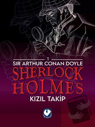 Sherlock Holmes Kızıl Takip - Sir Arthur Conan Doyle - Cem Yayınevi - 