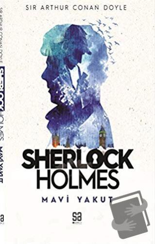 Sherlock Holmes - Mavi Yakut - Sir Arthur Conan Doyle - Satıraltı Yayı