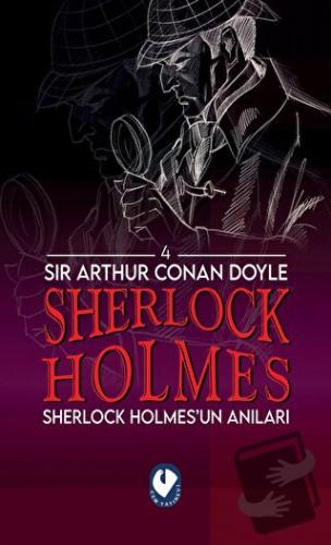 Sherlock Holmes - Sherlock Holmes’un Anıları - Sir Arthur Conan Doyle 