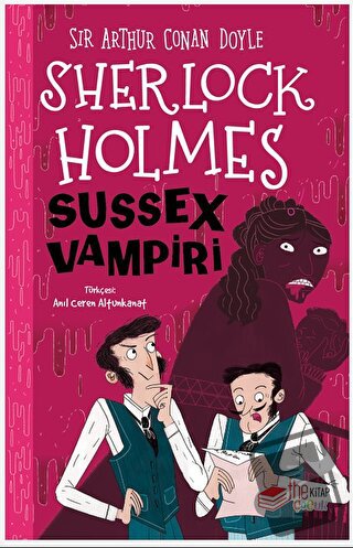 Sherlock Holmes - Sussex Vampiri - Sir Arthur Conan Doyle - The Kitap 