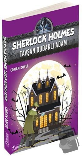 Sherlock Holmes - Tavşan Dudaklı Adam - Sir Arthur Conan Doyle - Kumra