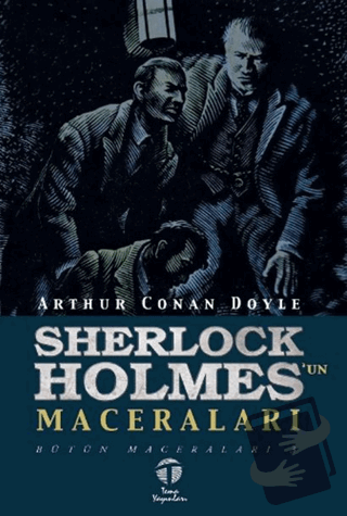 Sherlock Holmes’un Maceraları - Sir Arthur Conan Doyle - Tema Yayınlar