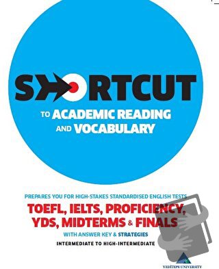 Shortcut to Academic Reading and Vocabulary - Birgül Kasap - Yeditepe 