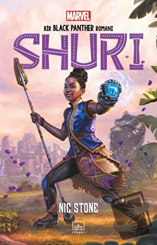 Shuri: Bir Black Panther Romanı - Nic Stone - İthaki Yayınları - Fiyat