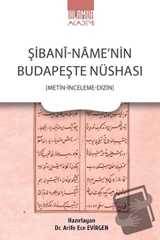 Şibani-Name’nin Budapeşte Nüshası - Kolektif - Ihlamur - Fiyatı - Yoru