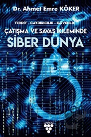 Siber Dünya - Ahmet Emre Köker - Urzeni Yayıncılık - Fiyatı - Yorumlar