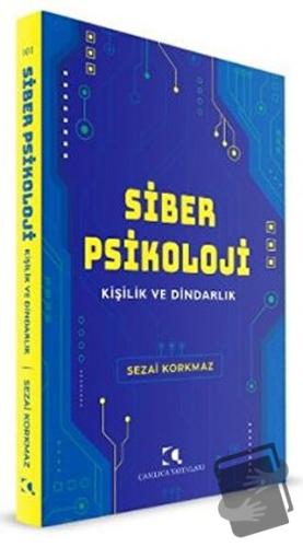 Siber Psikoloji - Sezai Korkmaz - Çamlıca Yayınları - Fiyatı - Yorumla