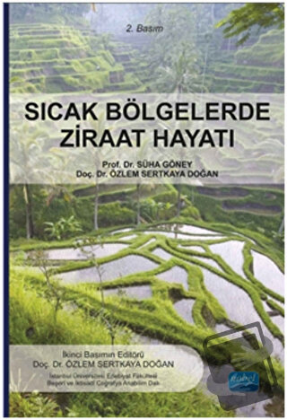 Sıcak Bölgelerde Ziraat Hayatı - Özlem Sertkaya Doğan - Nobel Akademik