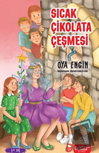 Sıcak Çikolata Çeşmesi - Oya Engin - Bando Yayınları - Fiyatı - Yoruml