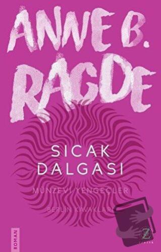 Sıcak Dalgası - Anne B. Ragde - Zodyak Kitap - Fiyatı - Yorumları - Sa