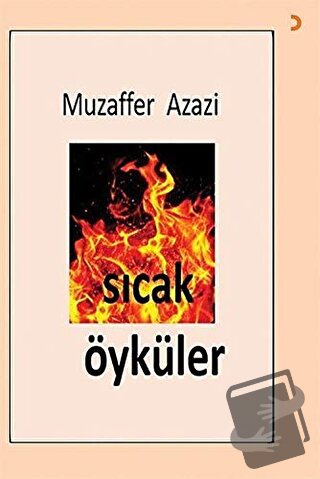 Sıcak Öyküler - Muzaffer Azazi - Cinius Yayınları - Fiyatı - Yorumları