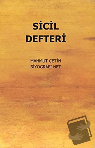 Sicil Defteri - Mahmut Çetin - Biyografi Net İletişim ve Yayın - Fiyat