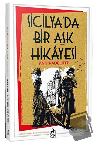 Sicilya'da Bir Aşk Hikayesi - Ann Radcliffe - Ren Kitap - Fiyatı - Yor