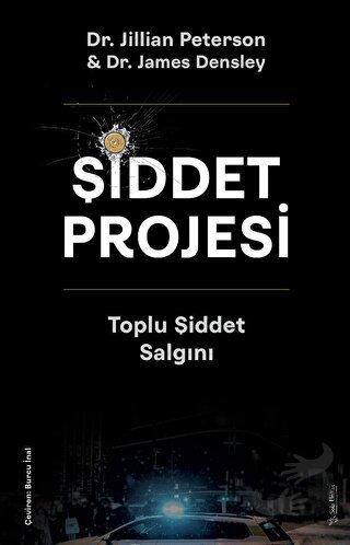 Şiddet Projesi - James Densley - Sola Unitas - Fiyatı - Yorumları - Sa