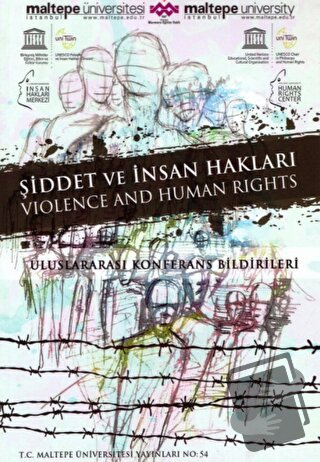 Şiddet ve İnsan Hakları - İoanna Kuçuradi - Maltepe Üniversitesi Yayın