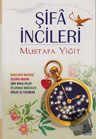 Şifa İncileri - Mustafa Yiğit - Demir Kitabevi - Fiyatı - Yorumları - 