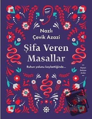 Şifa Veren Masallar - Nazlı Çevik Azazi - Doğan Novus - Fiyatı - Yorum