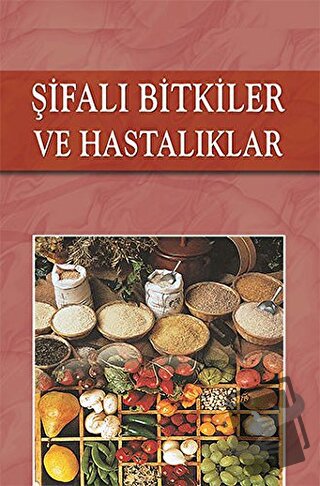 Şifalı Bitkiler ve Hastalıklar (Ciltli) - Ramazan Akpınar - Akpınar Ya