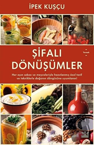 Şifalı Dönüşümler - İpek Kuşçu - Doğan Kitap - Fiyatı - Yorumları - Sa