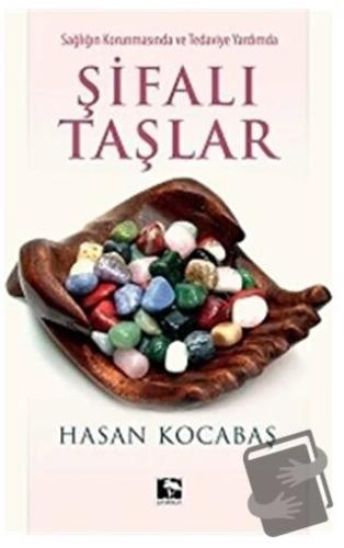 Şifalı Taşlar - Hasan Kocabaş - Çınaraltı Yayınları - Fiyatı - Yorumla