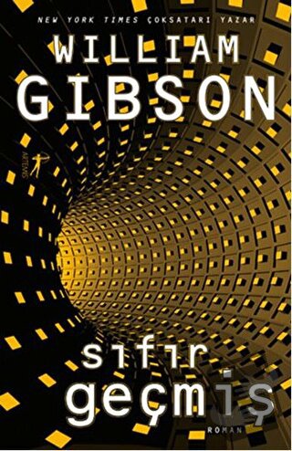 Sıfır Geçmiş - William Gibson - Artemis Yayınları - Fiyatı - Yorumları