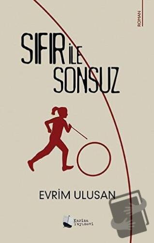 Sıfır İle Sonsuz - Evrim Ulusan - Karina Yayınevi - Fiyatı - Yorumları